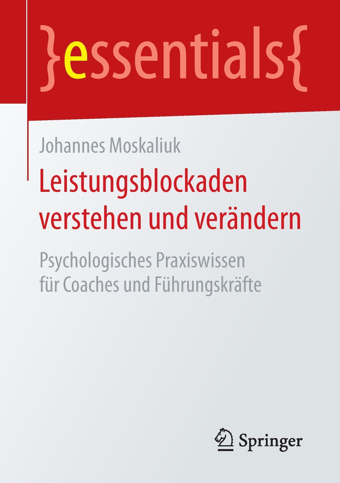 Thumbnail - Johannes Moskaliuk | Leistungsblockaden Verstehen Und Verändern |