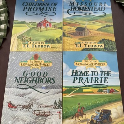 The Days of Laura Ingalls Wilder, Books 1-4 - Novels by T.L. Tedrow