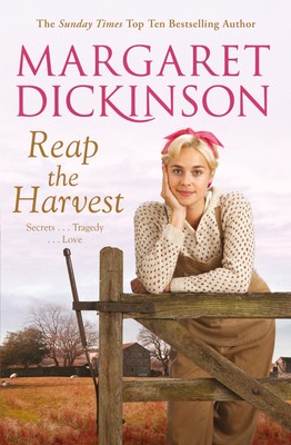 Reap The Harvest - paperback Margaret Dickinson