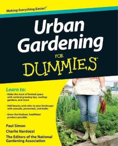 Urban Gardening For Dummies (Tascabile)