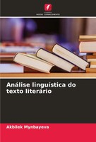 Akbilek Mynbayeva | AnáLise LinguíStica Do Texto LiteráRio | Taschenbuch (2023)