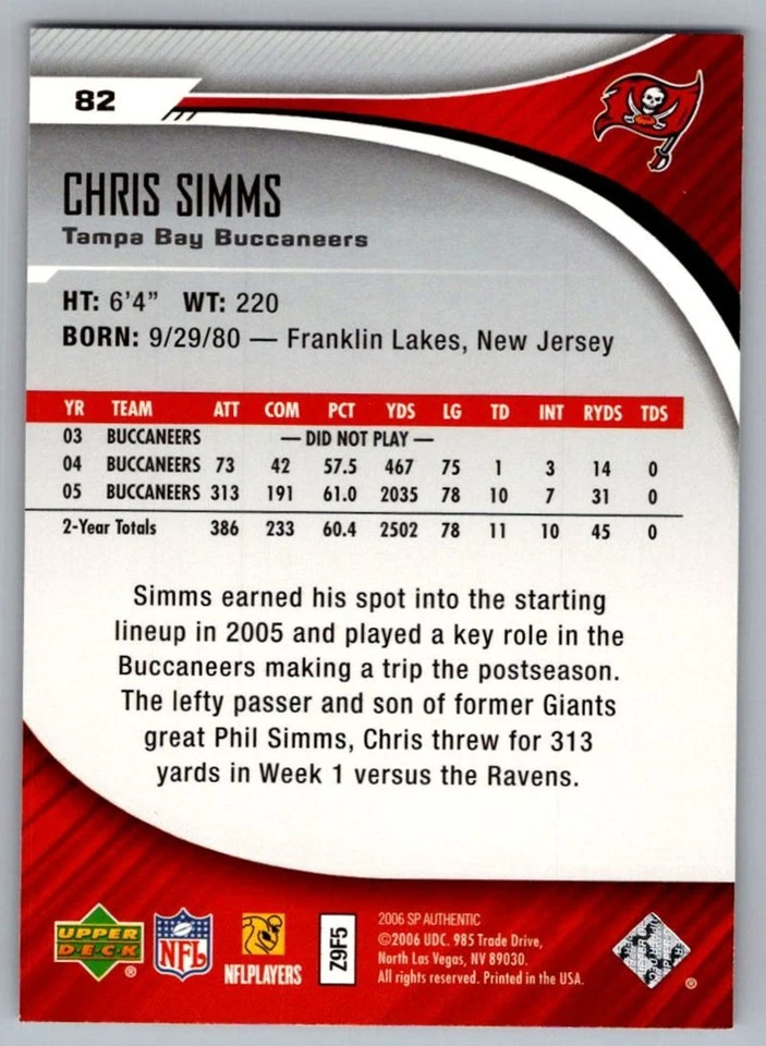2006 SP Authentic Chris Simms Tampa Bay Buccaneers #82 - Image 2 of 2