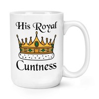 His Royal C*Ntness 15Oz GroßE Kaffeetasse Tasse UnhöFlicher Papa Ehemann Opa