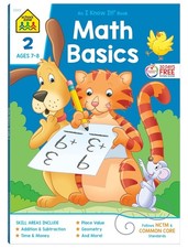 School Zone - Math Basics 2 Workbook - 64 Pages, Ages 7 to 8, 2nd Grade....