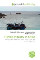 Frederic P. Miller (U. A.) | Fishing Industry In China | Taschenbuch | Englisch