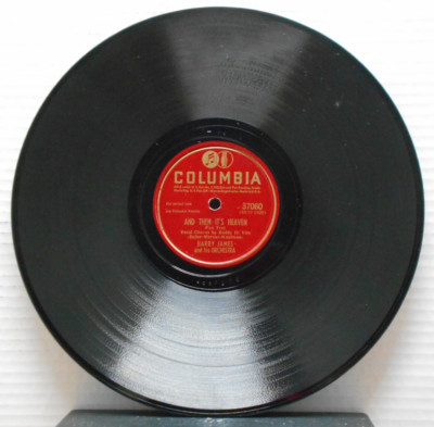 Then It's Heaven/Expected Too Much/Harry James (10'', 78 rpm, Columbia, 37060)