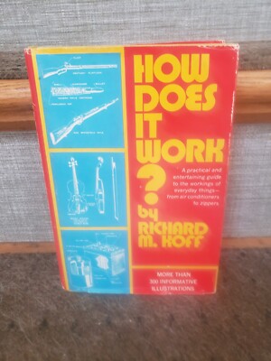 1961 HC ''How Does It Work?'' by Richard M. Koff