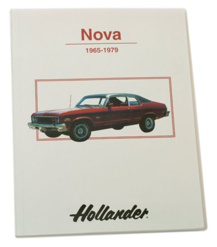 Hollander Chevrolet Chevy Nova Auto Parts Interchange Manual 1968 - 1979
