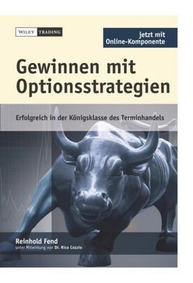 Gewinnen mit Optionsstrategien Reinhold Fend