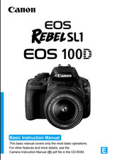 Canon EOS Rebel SL1 100D Camera User Owner Instruction Manual