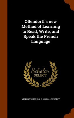 Value - 's new Method of Learning to Read Write and Speak the French - X555z