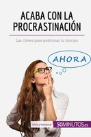 50Minutos | Acaba Con La ProcrastinacióN | Taschenbuch | Spanisch (2018)