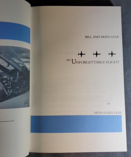 *SIGNED* An Unforgettable Flight, Bill & Moya Lear, 1996 1st/Limited Edit., VG+ - Picture 9 of 12