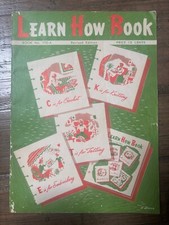 VINTAGE 1959 LEARN HOW TO BOOK Crochet Knitting Tatting Embroidery Bk170-B SML