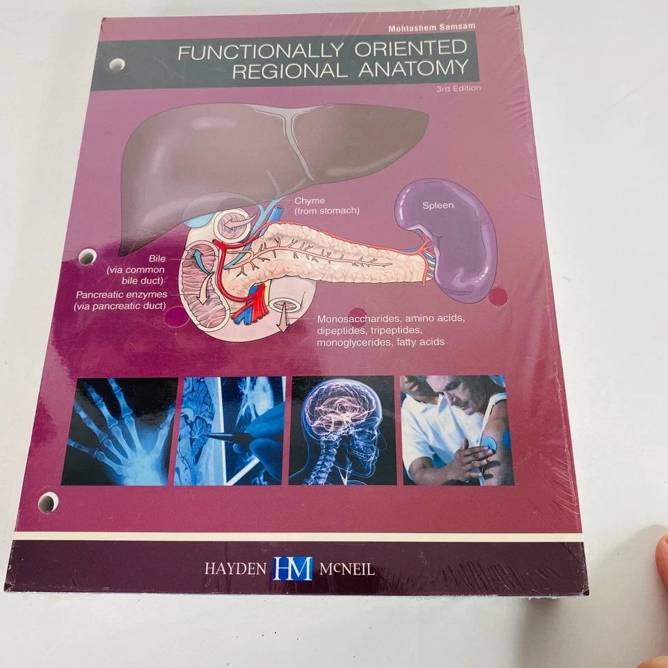 Functionally Oriented Regional Anatomy Loose Leaf Mohtashem Samsam 3rd Ed. NEW - Image 2 of 4