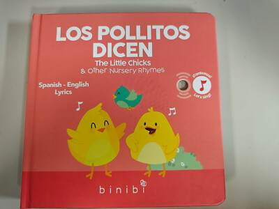  Los Pollitos Dicen (The Little Chicks & Other Nursery Rhymes) Spanish - English