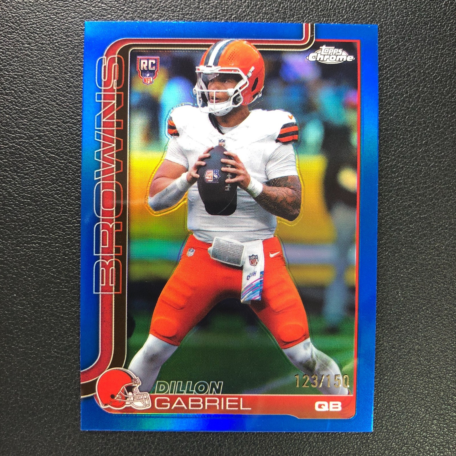 2025 Topps Chrome Dillon Gabriel RC Blue Refractor /150 Browns
