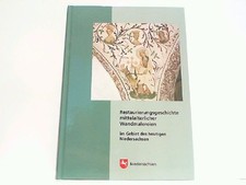Restaurierungsgeschichte mittelalterlicher Wa...
