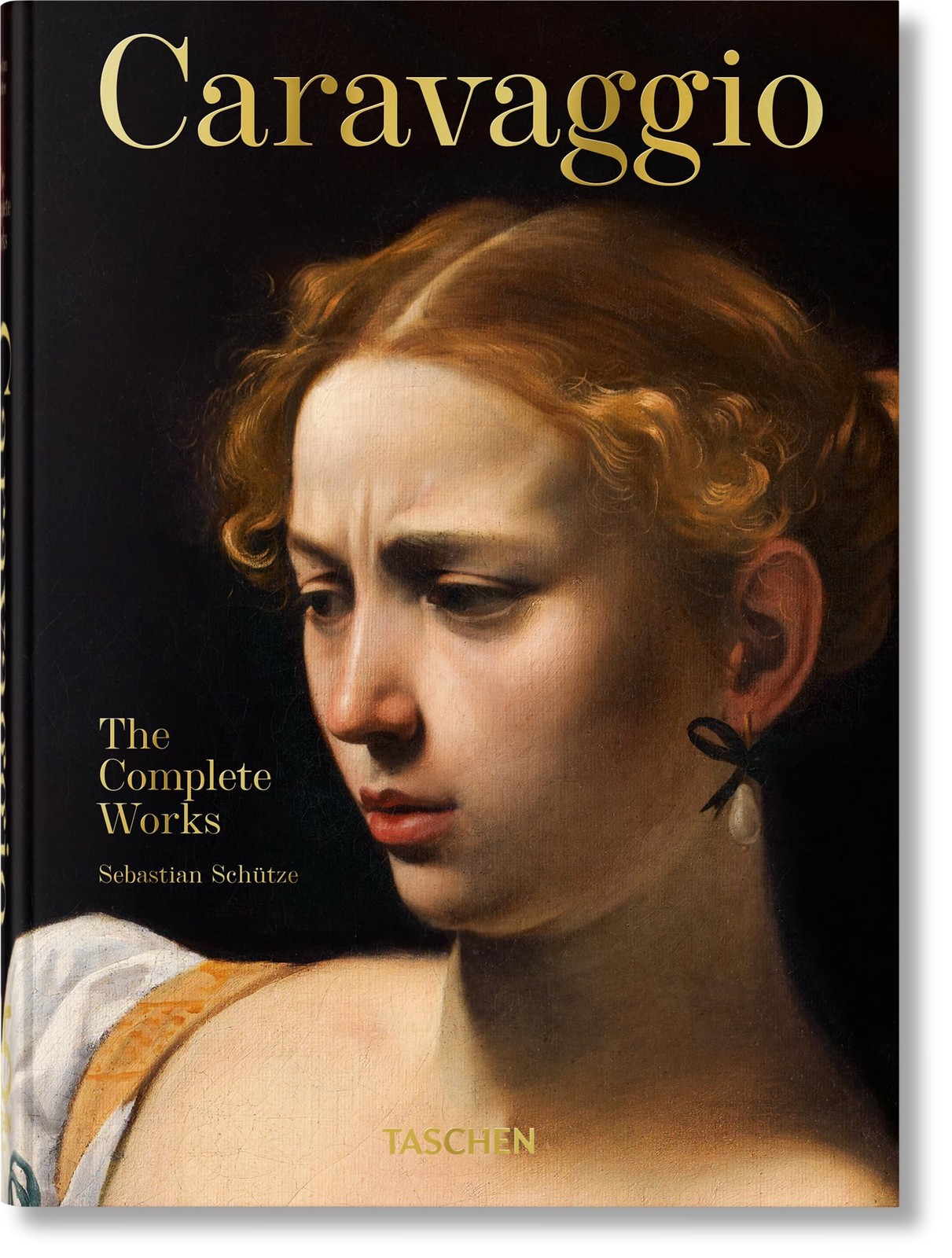 Caravaggio The Complete Works. 45th Ed. by Sebastian Schütze (Hardback Book) - Image 10