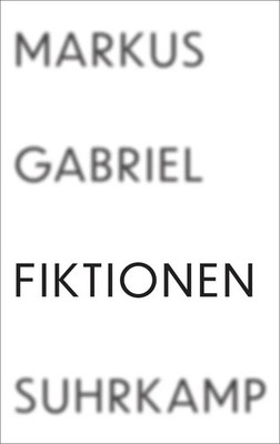 Markus Gabriel | Fiktionen | Buch | Deutsch (2020) | 636 S. | Suhrkamp Verlag