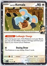 LARRY'S KOMALA (COSMO HOLO) 175/217 MISCELLANEOUS CARDS & PRODUCTS
