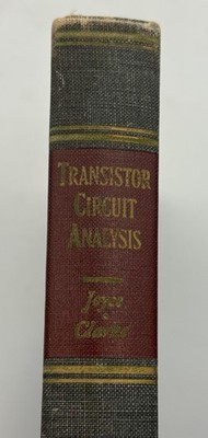 Transistor Circuit Analysis By Joyce & Clarke (1962) HC Addison-Wesley Series