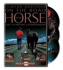 Clinton Anderson: On the Road to the Horse Colt Starting Championship - S - GOOD