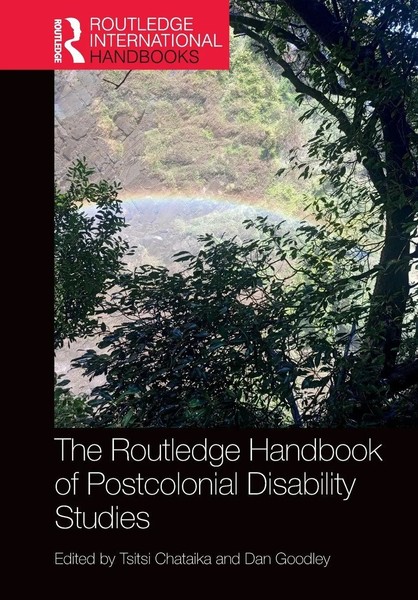 The Routledge Handbook Of Postcolonial Disability Studies | Chataika (U. A.)-image