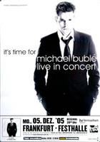 Michael Bublé - Its Time, Frankfurt 2005 | Konzertplakat | Poster
