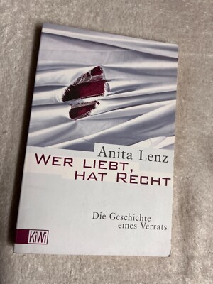 Wer liebt, hat Recht: die Geschichte eines Verrats von Jakob Lenz | 285