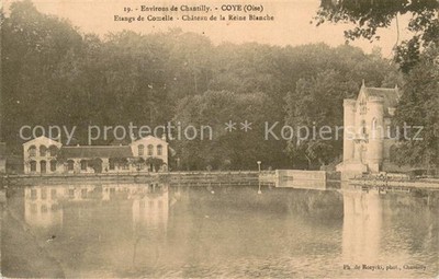 Coye-la-Foret Etangs de Comelle Chateau de la Reine Blanche