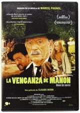 LA VENGANZA DE MANON (EL MANANTIAL DE LAS COLINAS II) (DVD)