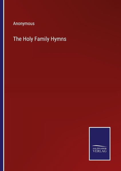 The Holy Family Hymns Anonymous-image