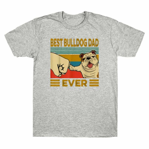 Vintage Bulldog Dog Gift Is Perfect Ever Cotton T-Shirt Men's Best Tee Dad A - Picture 7 of 7