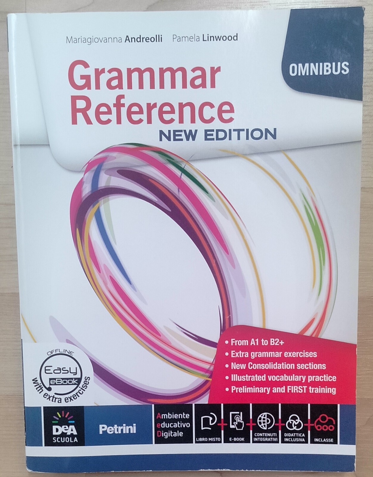 Grammar Reference New Edition - Andreolli Linwood - De Agostini Petrini