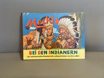 Mecki bei den Indianern von Professor William Petersen 1960 | Eduarde Rhein #B6