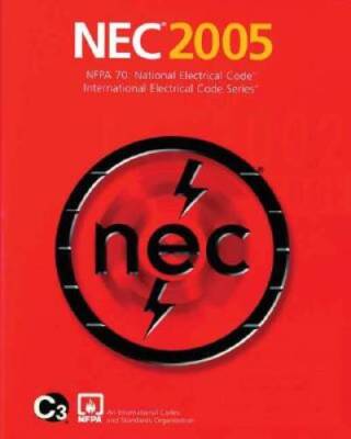 National Electrical Code 2005 Softcover Version - Paperback - GOOD