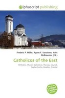 Frederic P. Miller (U. A.) | Catholicos Of The East | Taschenbuch | Englisch