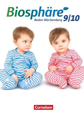 Biosphäre Sekundarstufe I 9./10. Schuljahr - Gymnasium Baden-Württemberg - Schül