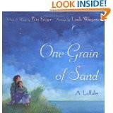 ONE GRAIN OF SAND: A LULLABY By Pete Seeger - Hardcover