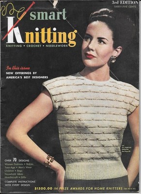 SMART KNITTING Magazine CROCHETING and NEEDLEWORK 3rd Edition Winter 1948
