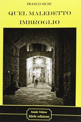 Franco Sichi Quel maledetto imbroglio (Paperback) (UK IMPORT)