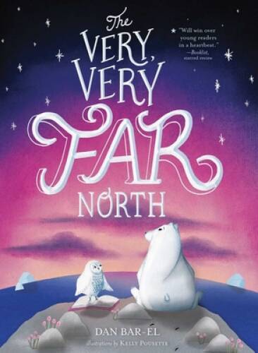 The Very Very Far North Paperback by Dan Bar-el in Very Good Condition  