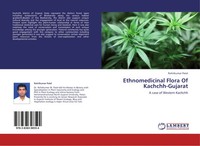 Rohitkumar Patel | Ethnomedicinal Flora Of Kachchh-Gujarat | Taschenbuch (2012)