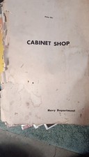 Navy Department Cabinet Shop Wood Finishing Model Building Machine Shop Manuals