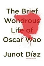 The Brief Wondrous Life of Oscar Wao (Pulitzer Prize Winner) - hardcover Dí...