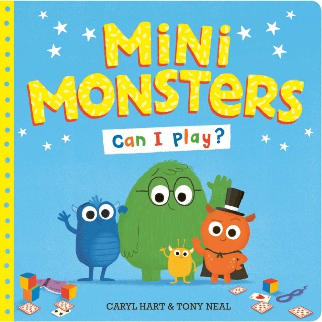 Mini Monsters: Can I Play? by Caryl Hart (Paperback Book)