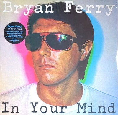 BRYAN FERRY IN YOUR MIND - 180-GRAM VINYL LP  '' NEW, SEALED ''
