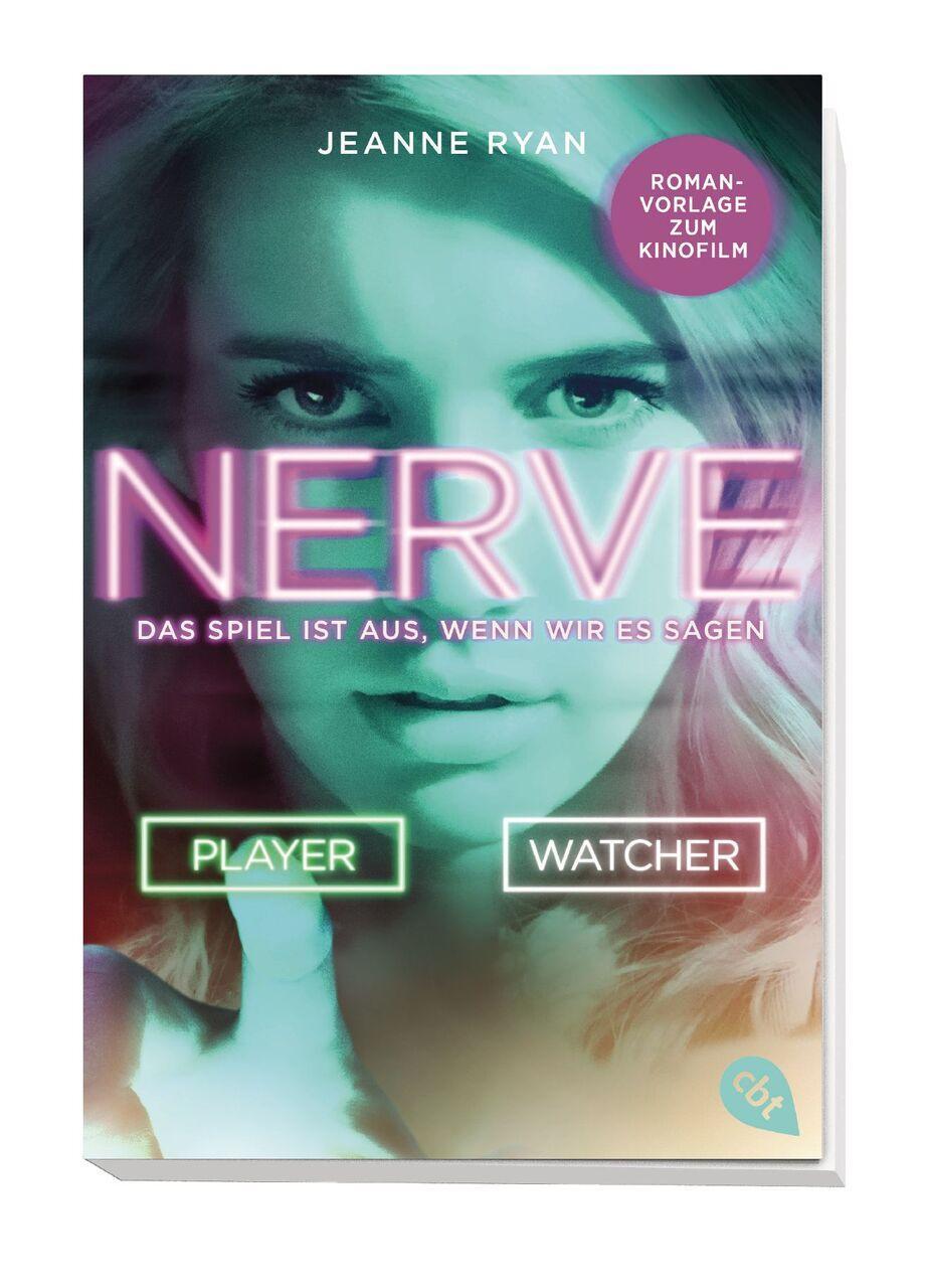 Thumbnail - Nerve - Das Spiel Ist Aus, Wenn Wir Es Sagen Jeanne Ryan