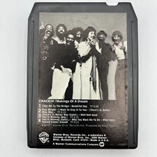 Crackin' - Makings of a Dream - Restored 8 Track Tape - New Pad and Splice
